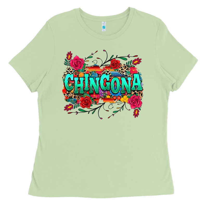 Chingona Ladies Tee by texasbilliewilder | Teevron
