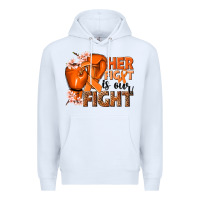 White Her fight is our fight Kidney Cancer orange ribbon Premium Hoodie - NancyCooperArtShop
