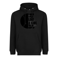 Black I Know I Play Like A Girl Try To Keep Up Heavyweight Hoodie - Bettercallsaul