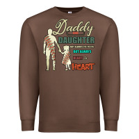 Chestnut Daddy And Daughter Not Always Eye To Eye But Always Heart To Heart Premium Sweatshirt - Bettercallsaul