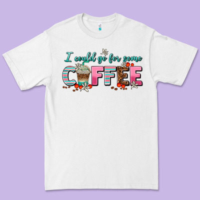 I Could Go For Some Coffee Premium Tee Designed By Adodesignshop