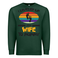 Sports Green I Leveled Up From Wife To Mommy Premium Sweatshirt - Bettercallsaul