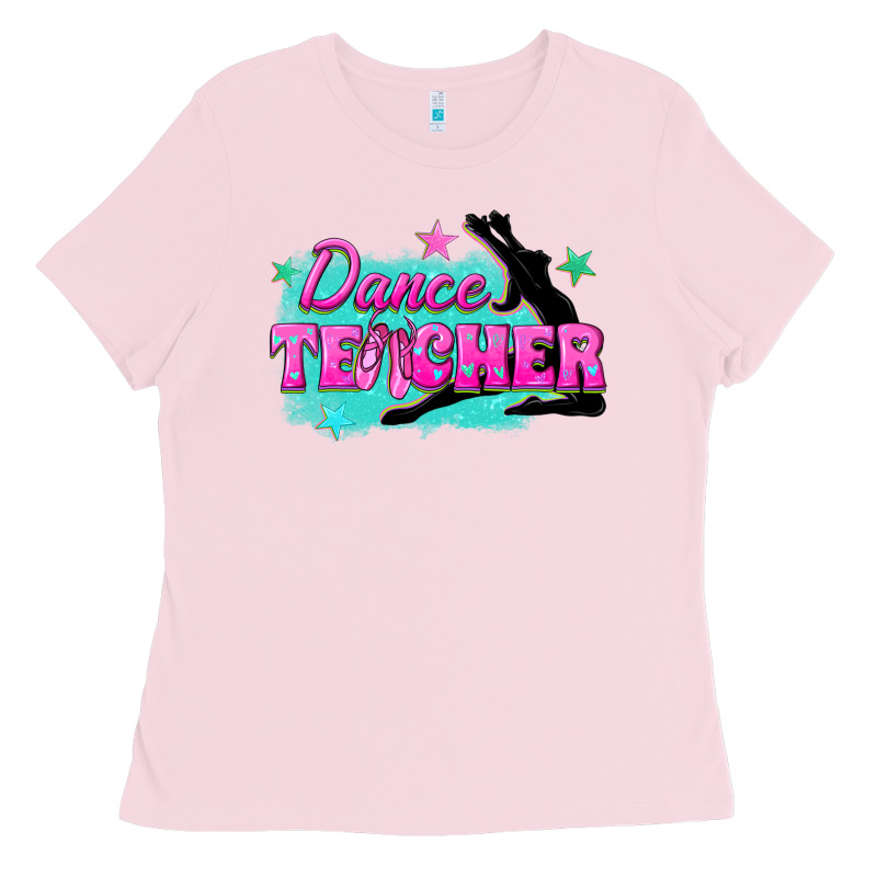 Dance Teacher Ladies Tee by texasbilliewilder | Teevron