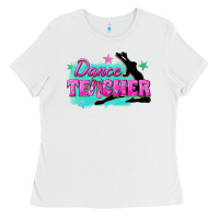White dance teacher Ladies Tee - texasbilliewilder