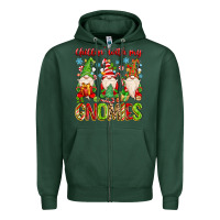 Sports Green chillin with my gnomies Zipper Hoodie - MaliasSmallBusiness