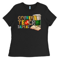 Black coffee teach repeat Ladies Tee - texasbilliewilder