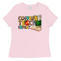 Bubblegum Pink coffee teach repeat Ladies Tee - texasbilliewilder