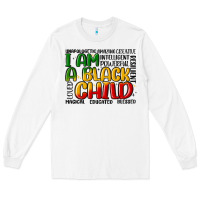 White i am a black child Long Sleeve Tee - MaliasSmallBusiness