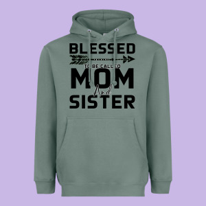 Blessed Mom And Sister Heavyweight Hoodie Designed By Bettercallsaul