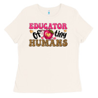 Educator Of Tiny Humans Ladies Tee | Teevron