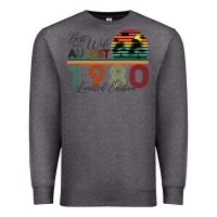 Charcoal Heather Best Wife Since August 1980 Limited Edition Premium Sweatshirt - Bettercallsaul