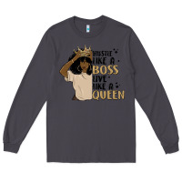 Smoke hustle like a boss live like a queen Long Sleeve Tee - MaliasSmallBusiness