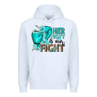 White Her fight is our fight Ovarian Cancer teal ribbon Premium Hoodie - NancyCooperArtShop