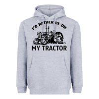 Heather Grey I D Rather Be On My Tractor Heavyweight Hoodie - Bettercallsaul