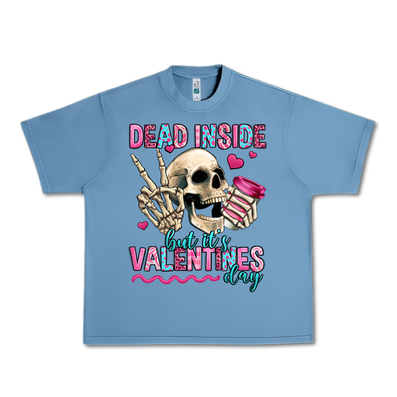 Dead Inside But It's Valentines Day Urban Heavy Tee by Jasminsmagicworld | Teevron