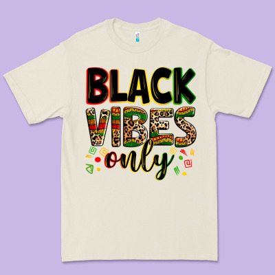 Black Vibes Only Juneteenth Premium Tee Designed By Zillion Design Studio