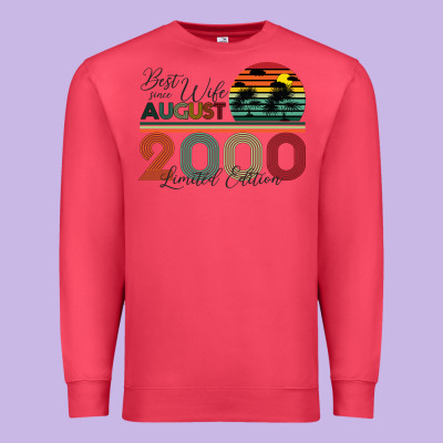 Best Wife Since August 2000 Limited Edition Premium Sweatshirt Designed By Bettercallsaul