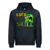 Navy I don't need luck i've got skill Urban Hoodie - CowGirlArtShop