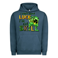 Pigment Midnight Navy I don't need luck i've got skill Urban Hoodie - CowGirlArtShop