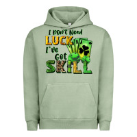 Pigment Oil Green I don't need luck i've got skill Urban Hoodie - CowGirlArtShop