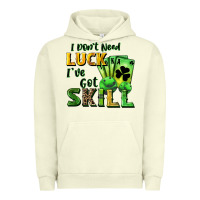 Pigment Pistachio I don't need luck i've got skill Urban Hoodie - CowGirlArtShop