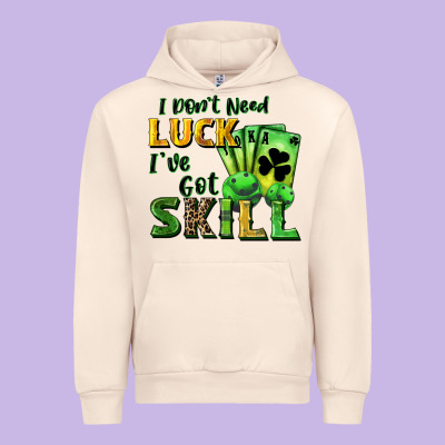 I Don't Need Luck I've Got Skill Urban Hoodie Designed By Cowgirlartshop