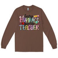 Chestnut every bunnys favorite teacher Long Sleeve Tee - MaliasSmallBusiness