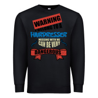 Black I belong to a HAIRDRESSER warning job funny partner Premium Sweatshirt - Bettercallsaul