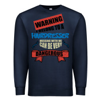 Navy I belong to a HAIRDRESSER warning job funny partner Premium Sweatshirt - Bettercallsaul