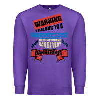 Purple I belong to a HAIRDRESSER warning job funny partner Premium Sweatshirt - Bettercallsaul