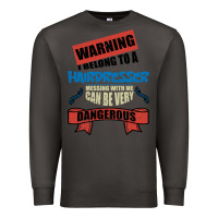 Smoke I belong to a HAIRDRESSER warning job funny partner Premium Sweatshirt - Bettercallsaul