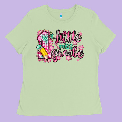 Little Miss 1st Grade Ladies Tee Designed By Zillion Design Studio