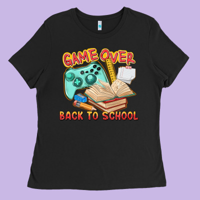 Game Over Back To School Ladies Tee Designed By Texasbilliewilder