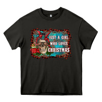 Just A Girl Who Loves Christmas Heavy Core Tee | Teevron
