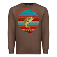 Chestnut If It's Not About Fishing I'm Not Interested Premium Sweatshirt - Bettercallsaul