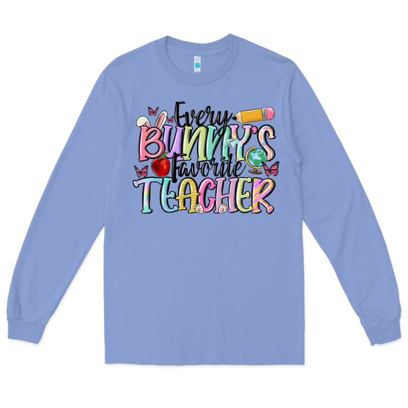 Every Bunny's Favorite Teacher Long Sleeve Tee by MaliasSmallBusiness | Teevron