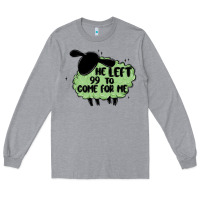 Heather Grey he left the 99 to come for me Long Sleeve Tee - MaliasSmallBusiness