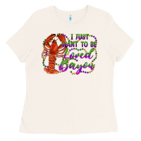 Bone i just want to be loved bayou Ladies Tee - RanaPortraitStore