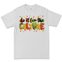 Dove Grey Do it for the culture juneteenth Premium Tee - Zillion Design Studio