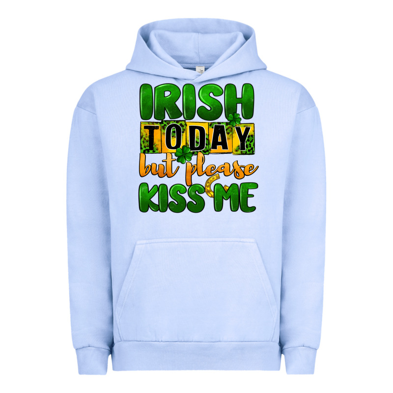 Irish Today But Please Kiss Me Urban Hoodie by CowGirlArtShop | Teevron