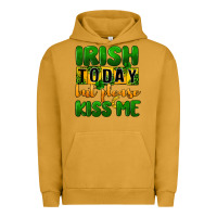 Pigment Peanut Butter Irish today but please kiss me Urban Hoodie - CowGirlArtShop