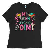 Black my students are on point Ladies Tee - Zillion Design Studio