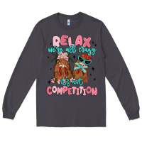 Smoke relax we're all crazy it's not competition Long Sleeve Tee - MaliasSmallBusiness