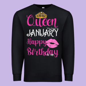 Queen Was Born İn January Happy Birthday Premium Sweatshirt Designed By Bettercallsaul