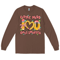 Chestnut little miss 100 days smarter Long Sleeve Tee - MaliasSmallBusiness