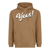 Toasted Coconut YEES! Heavyweight Hoodie - Bettercallsaul