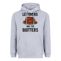 Heather Grey Leftovers Are For Quitters Heavyweight Hoodie - Bettercallsaul