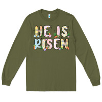 Army Green he is risen Long Sleeve Tee - MaliasSmallBusiness