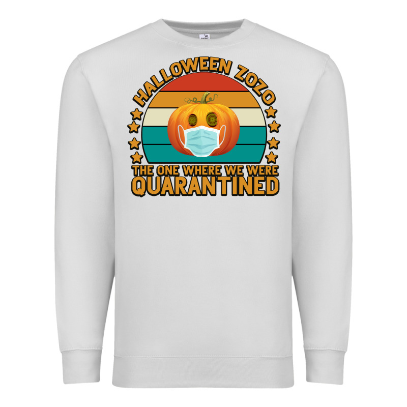 Halloween Zozo The One Where We Were Quarantined Premium Sweatshirt by Bettercallsaul | Teevron