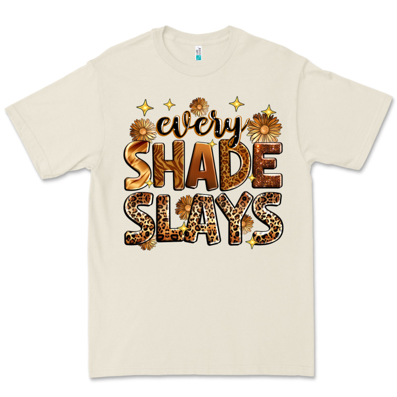 Every Shade Slays Premium Tee by Zillion Design Studio | Teevron